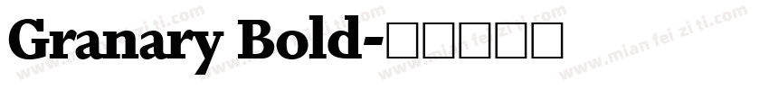 Granary Bold字体转换